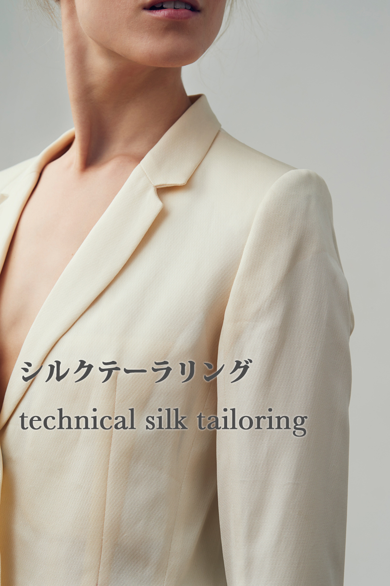 シルクテーラリング, technical silk tailoring